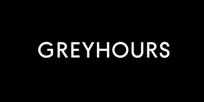 GREYHOURS